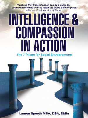 cover image of Intelligence and Compassion in Action: the 7 Pillars for Social Entrepreneurs